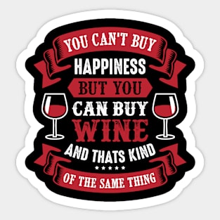 wine lovers, gift for wine lovers, wine art, wine quote Sticker